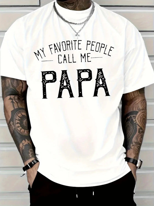 Men'S Funny "My Favorite People Call Me PAPA" Graphic T-Shirt - Red Casual Tee with Bold Black Lettering, Loose Fit Everyday Shirt for Fathers, Birthday Gifts & Father'S Day Presents - Non-Stretch Fabric Casual Attire, T Shirt, Humorous Apparel, Relaxed F