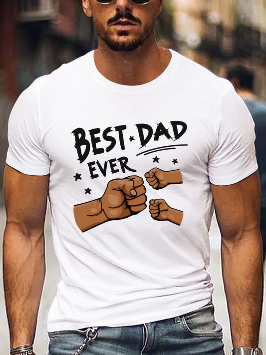 Men'S "Best Dad Ever" Graphic T-Shirt - Casual Short Sleeve, White with Black Fist Design, Perfect for Father'S Day or Everyday Wear, Everyday Tshirt | Playful Graphic Tee | Stretchable Fabric
